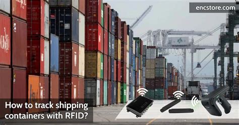 how did the shipping industry track containers prior to rfid|rfid in shipping industry.